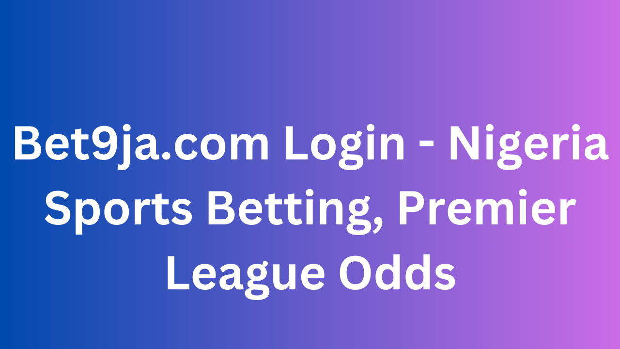 Bet9ja.com Login